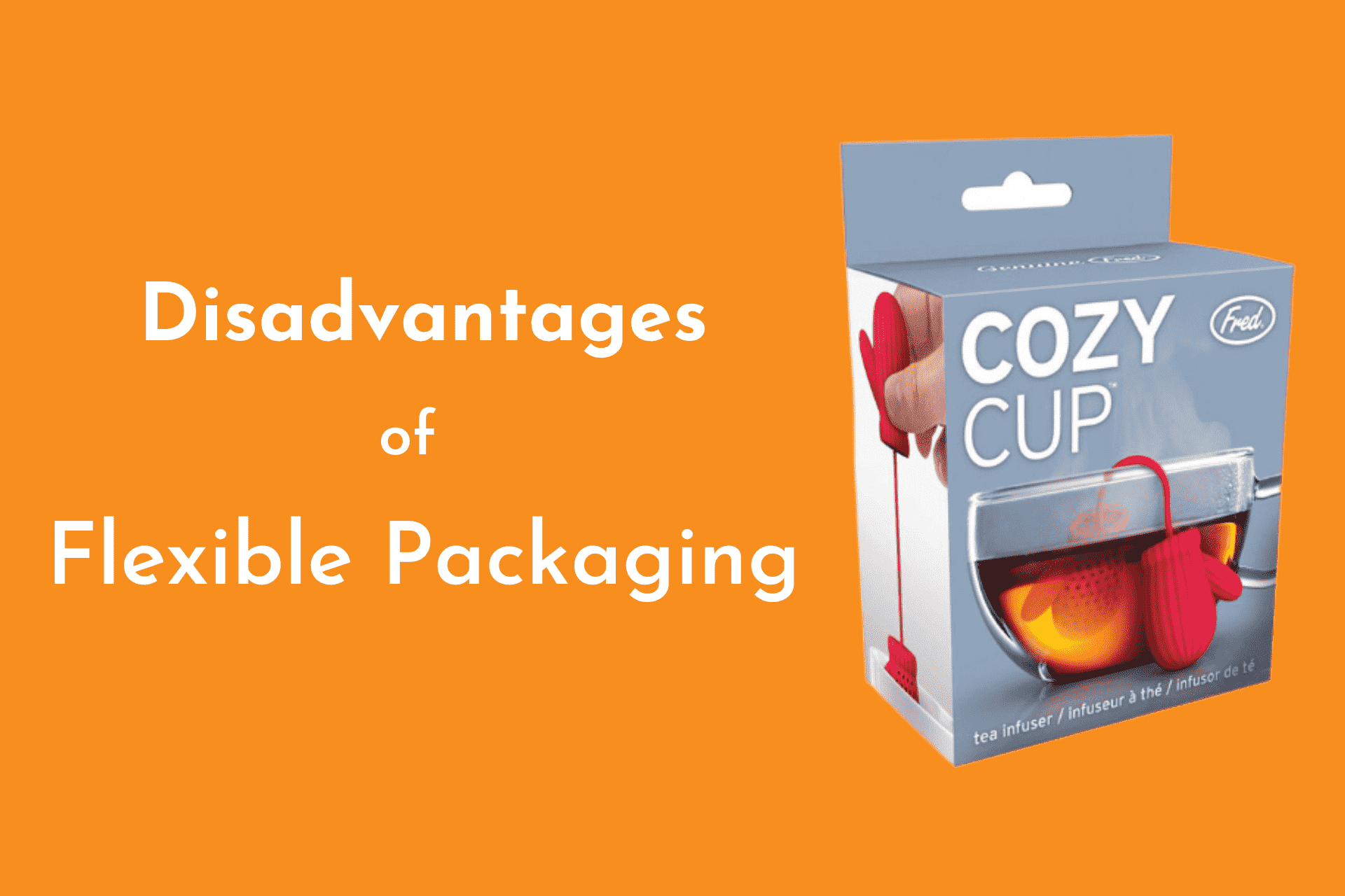 Disadvantages of Flexible Packaging?